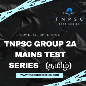 TNPSC Group 2A Mains Test Series (தமிழ்)